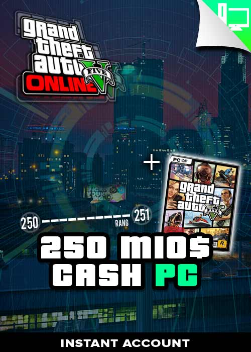 PC - GTA 5 Premium Edition (+ Spiel) + Account 250 Mio. GTA$ + Rang 250 uvm.